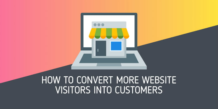 How to Convert Website Visitors into Customers: A Conversion Strategy for Small Businesses in California
