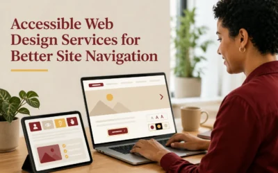 Accessible Web Design Services for Better Site Navigation