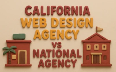 California Web Design Agency vs National Agency